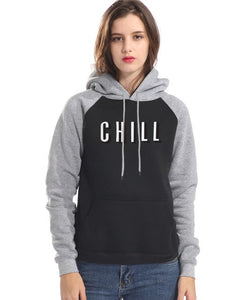Novelty Letter Print CHILL Signage Sweatshirt Hoodies - Ailime Designs